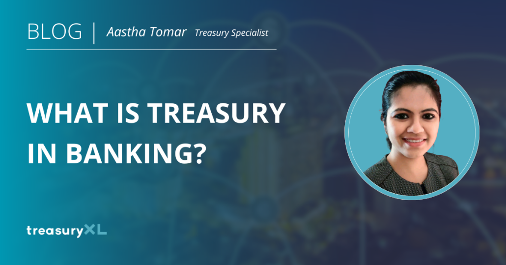 Treasury in Banking