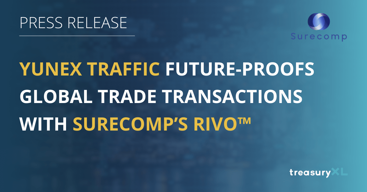 Surecomp Yunex Traffic Future-Proofs Global Trade Transactions with Surecomp’s RIVO™